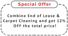 Combine End of Lease & Carpet Cleaning and get 12% OFF the total price!